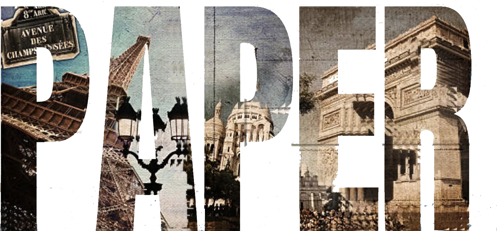 PAPER, in letters filled with vintage Paris photographs